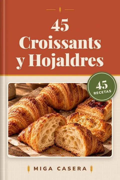 Portada de 45 Croissants y Hojaldres en mockup 3D · Miga Casera