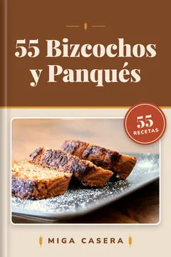 Portada de 55 Bizcochos y Panqués (PDF digital de Miga Casera)