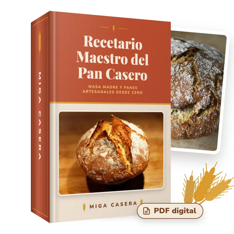 Portada de Recetario Maestro del Pan Casero: masa madre y panes artesanales desde cero (PDF digital de Miga Casera)