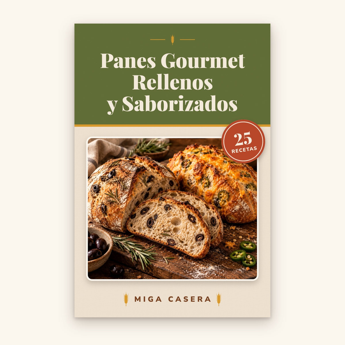 Portada de Panes Gourmet Rellenos y Saborizados · Miga Casera